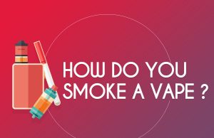 how do you smoke a vape ?
