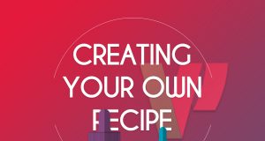 creating your own recipe