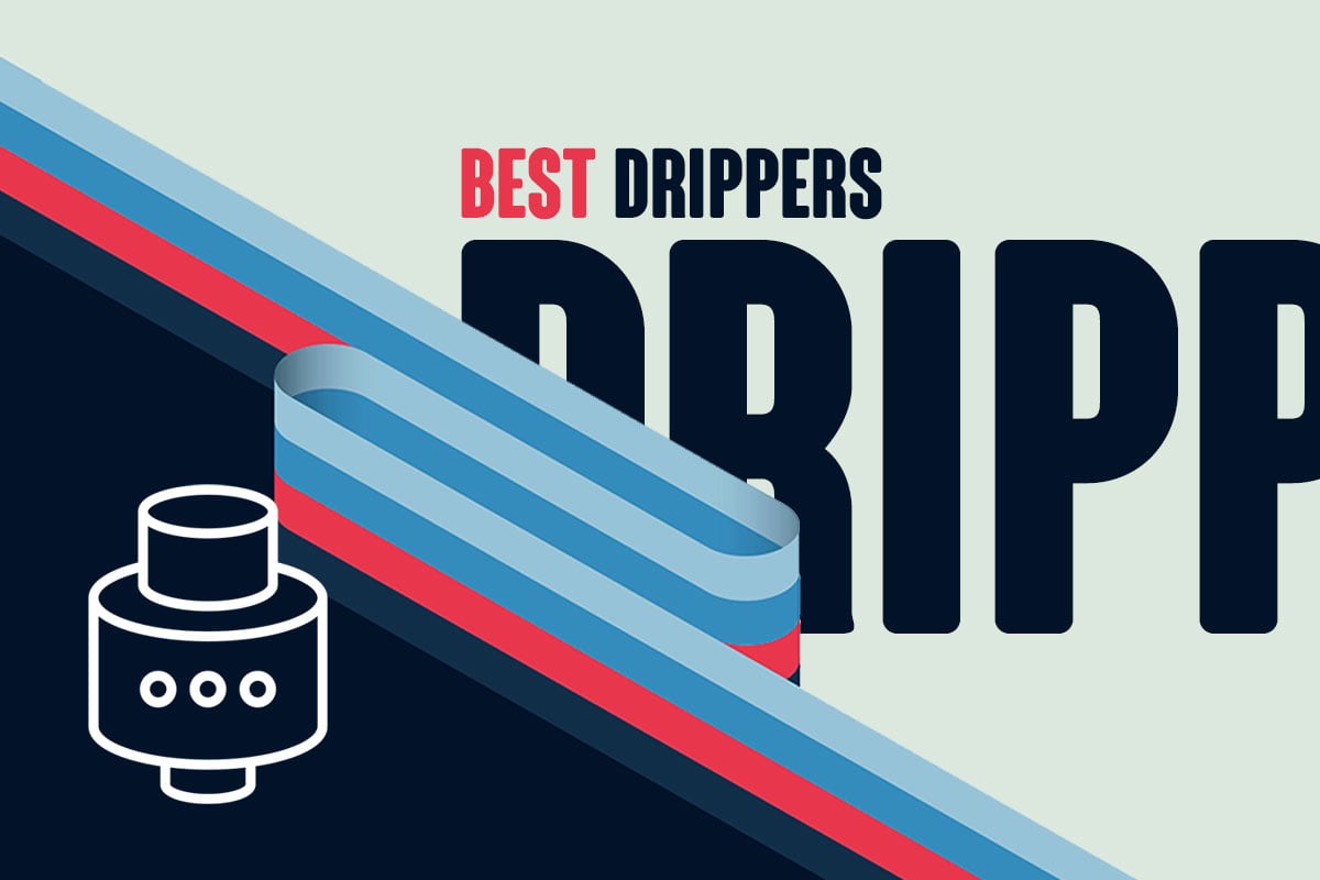 Best Vape Dripper Vaping Post